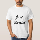 Just Married Custom Script Text Wededs T-Shirt (Vorderseite)