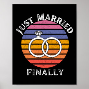 Just Married Endlich Verheiratete Funny Bride Groo Poster