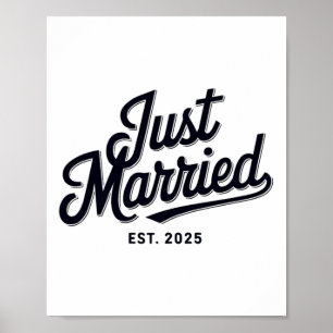 Just Married Est 2025 Wedding Ehefrau Mr &amp; Mrs Poster