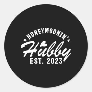 Just Married Honeymoonin' Ehemann Est 2023 Runder Aufkleber