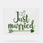 Just Married Hunter Green Acrylschild (Vorderseite)