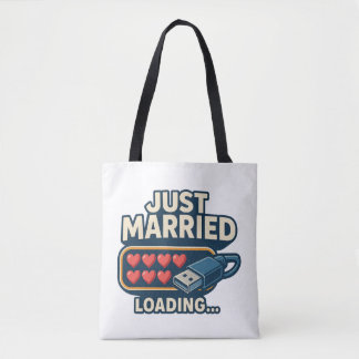 Just Married Loading - Funny Tech Wedding Tasche