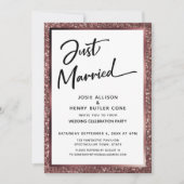 Just Married Script Rose Gold Glitzer Empfang Einladung (Vorderseite)