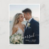 Just Married Script Wedding Foto Ankündigung Postkarte (Vorderseite)