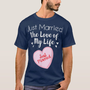 Just Married the Liebe My Life Wedding Bride Gro T-Shirt