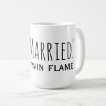 Just Married to my Twin Flame Romantic Honeymoon C Kaffeetasse<br><div class="desc">"Just Married! to my Twin Flame" Romantic Quote Typografy Honeymoon Tasse for the New Weds :)</div>