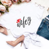 Just Married Wifey Modern Elegantes einfaches Skri T-Shirt