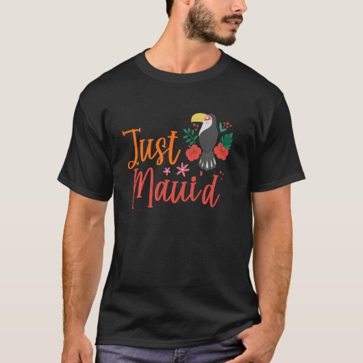 Just Maui D Hawaii Honeymoon Hubby Wifey Matching T-Shirt (Vorderseite)