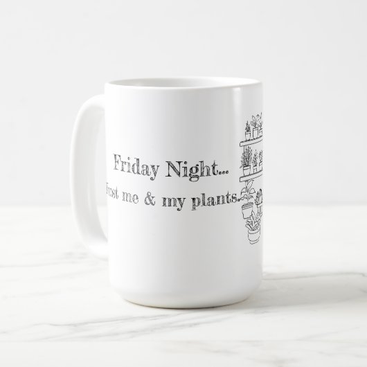 Just Me & My Plants Kaffeetasse (Vorderseite Links)