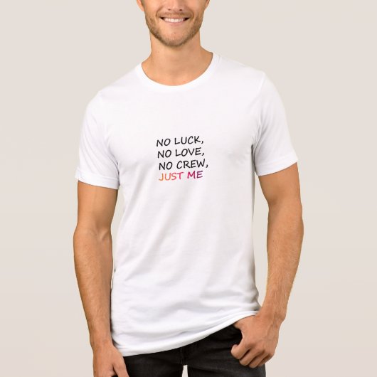 JUST ME Tri-Blend SHIRT (Vorderseite)