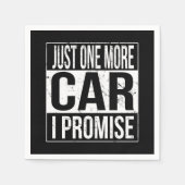 Just One More Car I Promise Serviette (Vorderseite)