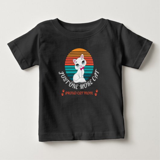 Just One More Cat  Baby T-shirt (Vorderseite)