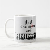 Just One More Cat - Mug Kaffeetasse (Links)