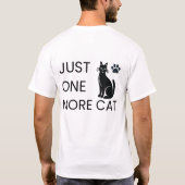 Just One More Cat Shirt Funny Cat Lover Gift Cute  (Rückseite)