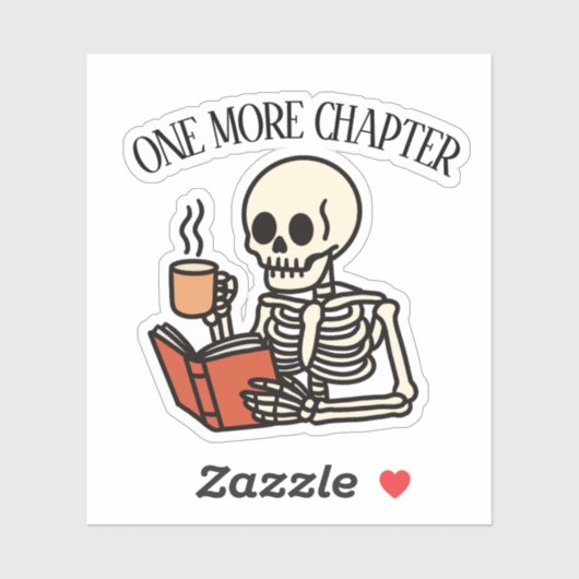 Just One More Chapter Book Lover Bookish Skeleton Aufkleber (Blatt)