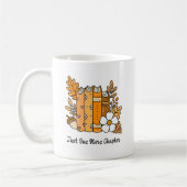 Just One More Chapter Book Lover Kaffeetasse (Links)