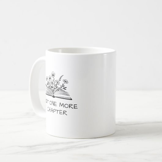 Just One More Chapter – Book Lover Reading Quote Kaffeetasse (Vorderseite Links)