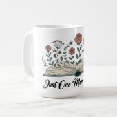 Just One More Chapter – Floral Book Lover Kaffeetasse (Vorderseite Links)