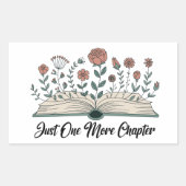 Just One More Chapter – Floral Book Lover Rechteckiger Aufkleber (Vorderseite)