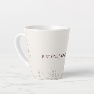 Just One More Chapter Latte Tasse