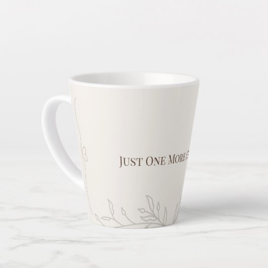 Just One More Chapter Latte Tasse (Linke Ecke)