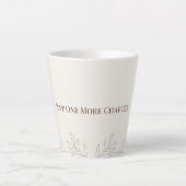 Just One More Chapter Latte Tasse (Vorderseite)