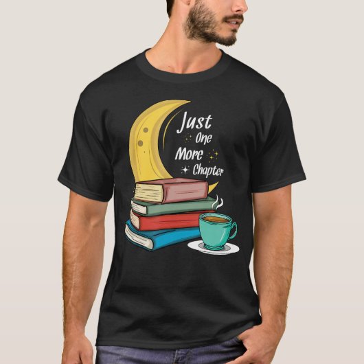 Just One More Chapter Liebesbuch T-Shirt (Vorderseite)