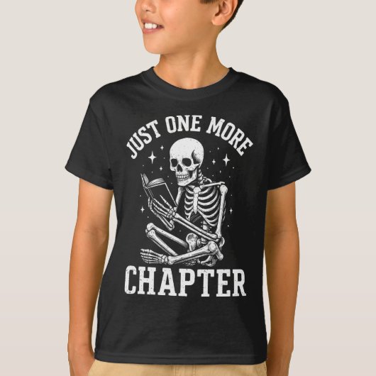 Just One More Chapter Skeleton Reader Reading Book T-Shirt (Vorderseite)