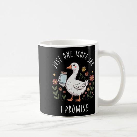 Just One More Jar Funny Goose Canning  Kaffeetasse (Rechts)