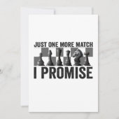 Just one more Match i Promise Funny Chess Lover Dankeskarte (Vorderseite)