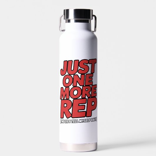 Just One More Rep Funny Gym Lie Quote Trinkflasche (Vorne)