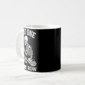 Just One More Row Crochet Skeleton Crocheting Knit Kaffeetasse (Vorderseite Links)