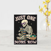 Just One More Row Crochet Skeleton Crocheting Knit Karte (Gelbe Blume)