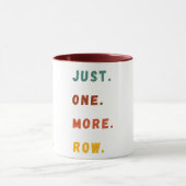 Just One More Row Funny Retro Crochet Lover Saying Tasse (Zentrum)