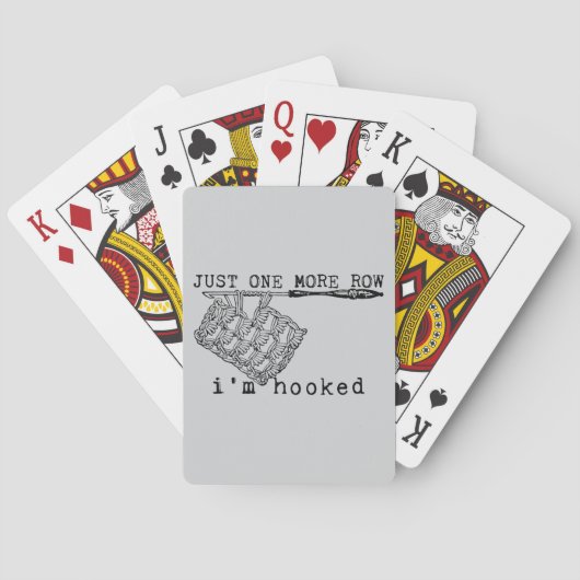 Just One More Row I'm Hooked Crochet Hook and Yarn Spielkarten (Rückseite)