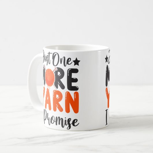 Just One More Yarn I Promise Knitting Stitching Kaffeetasse (Vorderseite Links)