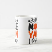 Just One More Yarn I Promise  Knitting  Stitching Kaffeetasse (Mittel)