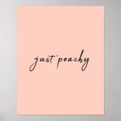 Just Peachy | Moderne Minimalistische Niedliche Sc Poster (Vorne)