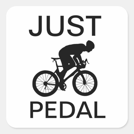 Just Pedal Quadratischer Aufkleber (Vorderseite)