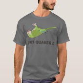 Just Quacker It T-Shirt (Vorderseite)