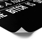 Just Remember When I Say Have A Nice Day The Is Si Poster (Ecke)