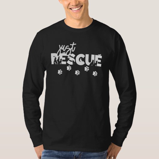 Just Rescue Pet Adoption Dog Shelter Forever Home T-Shirt (Vorderseite)