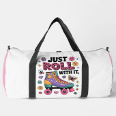 Just Roll With It Skates Duffle Bag (Vorderseite)