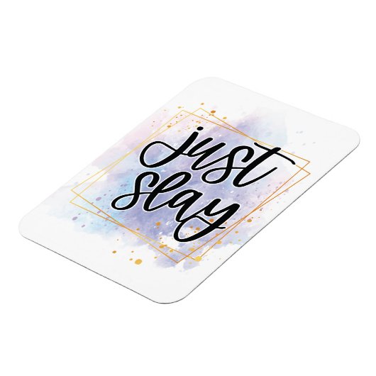 Just Slay Magnet (Linke Seite)