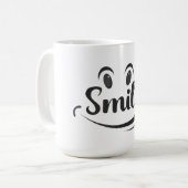 Just Smile Smile More Stay Smiling Keep the Smile Kaffeetasse (Vorderseite Links)