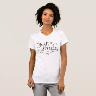 Just Smile Tee – Trage jeden Tag Glück!
