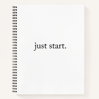 Just Start Inspirational Quote Spiral Notebook Notizblock