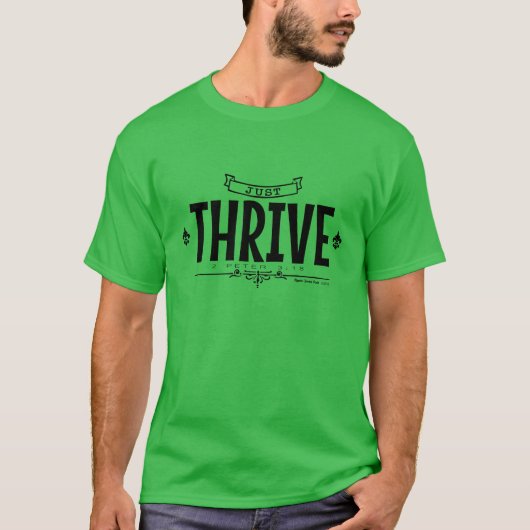 Just Thrive T-Shirt (Vorderseite)