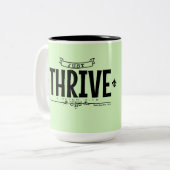 Just Thrive Zweifarbige Tasse (Vorderseite Links)
