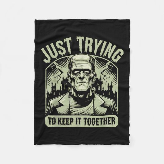 Just Trying To Keep It Together Shirt Halloween Fr Fleecedecke (Vorderseite)